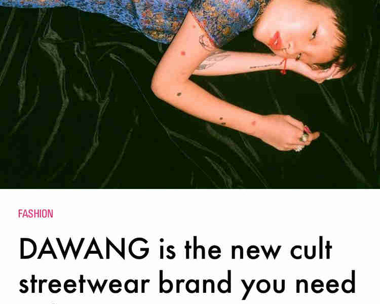 i-D: DAWANG is the new cult streetwear brand you need to know